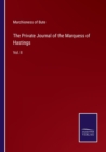 The Private Journal of the Marquess of Hastings : Vol. II - Book