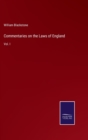 Commentaries on the Laws of England : Vol. I - Book