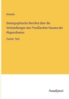 Stenographische Berichte uber die Verhandlungen des Preussischen Hauses der Abgeordneten : Zweiter Theil - Book