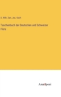 Taschenbuch der Deutschen und Schweizer Flora - Book