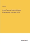 Arznei-Taxe zur OEsterreichischen Pharmakopoee vom Jahre 1855 - Book