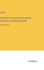 Zeitschrift des Vereins fur thuringische Geschichte und Alterthumskunde : Zweiter Band - Book