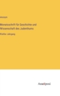 Monatsschrift fur Geschichte und Wissenschaft des Judenthums : Funfter Jahrgang - Book