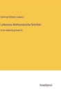 Leibnizens Mathematische Schriften : Erste Abtheilung Band III - Book