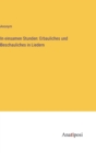 In einsamen Stunden : Erbauliches und Beschauliches in Liedern - Book