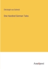 One Hundred German Tales - Book