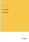 Frank Hilton : Erster Band - Book