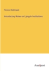 Introductory Notes on Lying-In Institutions - Book