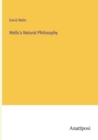 Wells's Natural Philosophy - Book
