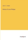 History of Louis Philippe - Book