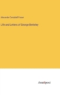 Life and Letters of George Berkeley - Book