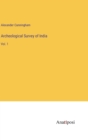 Archeological Survey of India : Vol. 1 - Book