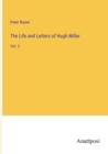 The Life and Letters of Hugh Miller : Vol. 2 - Book