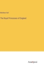 The Royal Princesses of England - Book