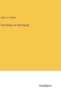 The History of Christianity - Book