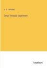 Zerub Throop's Experiment - Book
