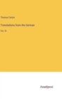 Translations from the German : Vol. III - Book