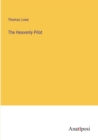 The Heavenly Pilot - Book
