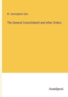 The General Consolidated and other Orders - Book