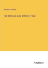 Hall Marks on Gold and Silver Plate - Book