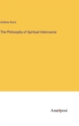 The Philosophy of Spiritual Intercourse - Book