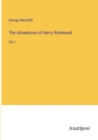 The Adventures of Harry Richmond : Vol. I - Book