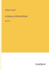 A History of British Birds : Vol. III - Book