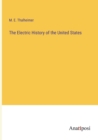 The Electric History of the United States - Book