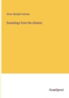 Soundings from the Atlantic - Book