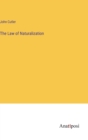 The Law of Naturalization - Book