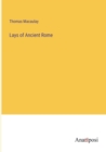 Lays of Ancient Rome - Book