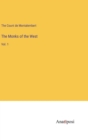 The Monks of the West : Vol. 1 - Book