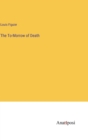 The To-Morrow of Death - Book