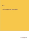 Tiny Pollie's Ups and Downs - Book