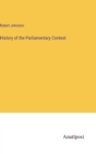History of the Parliamentary Contest - Book