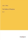 The Fables of Phaedrus : Vol. 1 - Book