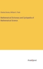 Mathematical Dictionary and Cyclopedia of Mathematical Science - Book