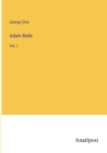 Adam Bede : Vol. I - Book