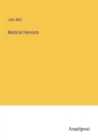 Medical Heroism - Book