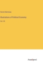Illustrations of Political Economy : Vol. VII - Book