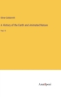 A History of the Earth and Animated Nature : Vol. II - Book