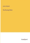 The Roving Editor - Book