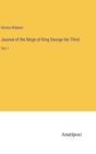 Journal of the Reign of King George the Third : Vol. I - Book