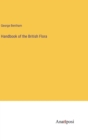 Handbook of the British Flora - Book