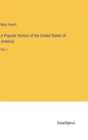 A Popular History of the United States of America : Vol. I - Book