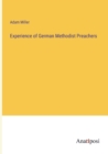 Experience of German Methodist Preachers - Book