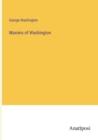 Maxims of Washington - Book
