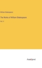 The Works of William Shakespeare : Vol. V - Book