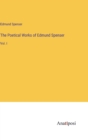 The Poetical Works of Edmund Spenser : Vol. I - Book