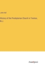 History of the Presbyterian Church in Trenton, N.J. - Book